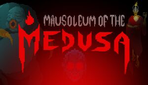 Mausoleum of the Medusa cover