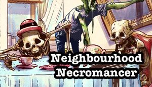 Neighbourhood Necromancer cover