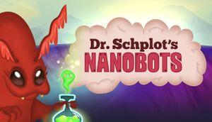 Dr. Schplot's Nanobots cover