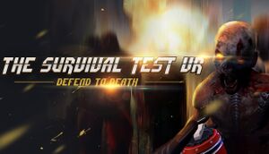 The Survival Test VR: Defend To Death cover