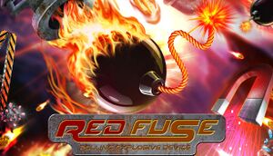Red Fuse: Rolling Explosive Device cover