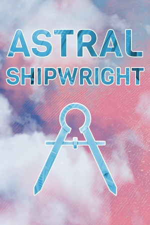 Astral Shipwright cover
