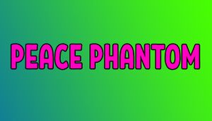 Peace Phantom cover