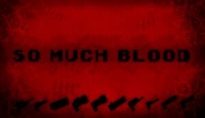 So Much Blood cover