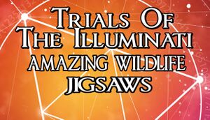 Trials of the Illuminati: Amazing Wildlife Jigsaws cover