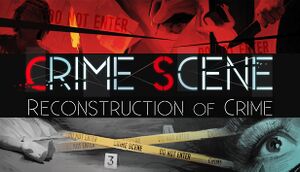 Crime Scene: Reconstruction of Crime cover