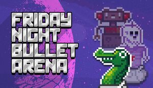 Friday Night Bullet Arena cover