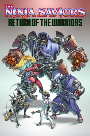 The Ninja Saviors: Return of the Warriors cover