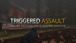 Triggered: Assault cover
