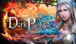 Dark Parables: The Match Girl's Lost Paradise cover
