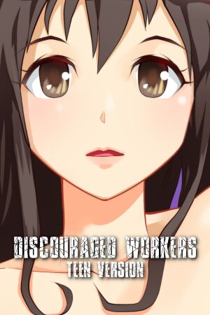 Discouraged Workers Teen cover