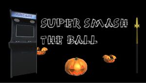 Super Smash the Ball VR cover