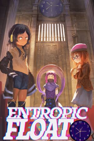 Entropic Float: This World Will Decay and Disappear cover