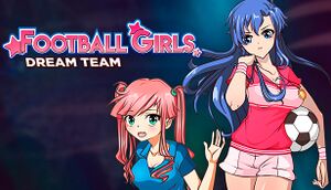 Football Girls: Dream Team cover