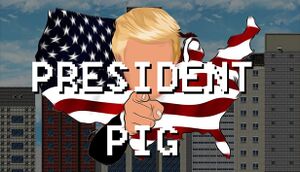 President Pig cover
