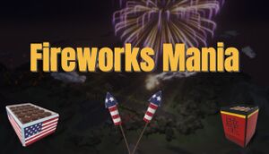 Fireworks Mania - An Explosive Simulator cover