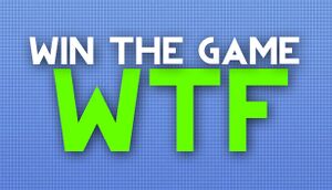 Win the Game: WTF! cover