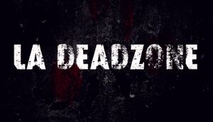LA Deadzone cover