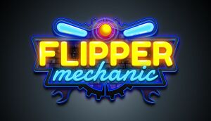 Flipper Mechanic cover