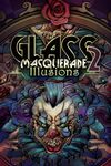 Glass Masquerade 2 Illusions cover.jpg