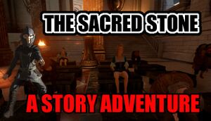 The Sacred Stone: A Story Adventure cover
