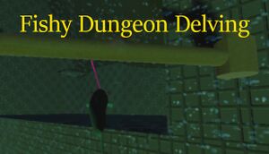 Fishy Dungeon Delving cover