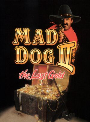 Mad Dog II: The Lost Gold cover