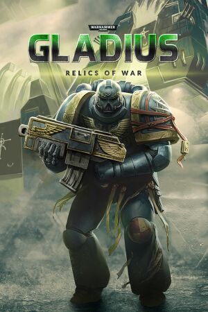 Warhammer 40,000: Gladius - Relics of War cover
