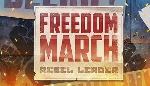 Freedom March: Rebel Leader cover