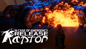 In Case of Emergency, Release Raptor cover