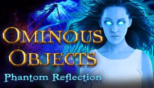 Ominous Objects: Phantom Reflection cover