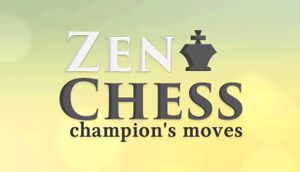 Zen Chess: Champion's Moves cover