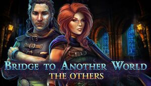 Bridge to Another World: The Others cover