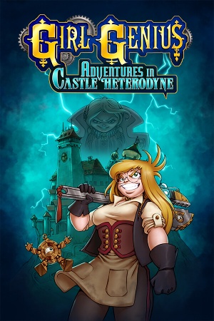 Girl Genius: Adventures In Castle Heterodyne cover