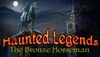 Haunted Legends The Bronze Horseman Collector's Edition cover.jpg