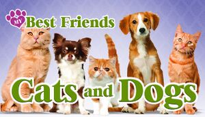 My Best Friends - Cats & Dogs cover
