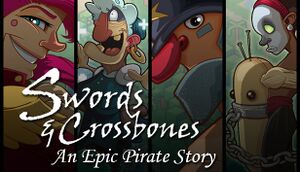 Swords & Crossbones: An Epic Pirate Story cover