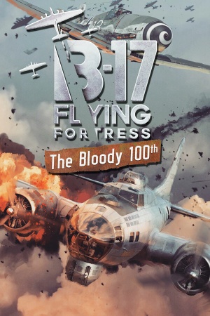 B-17 Flying Fortress: The Bloody 100th cover