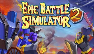 Epic Battle Simulator 2 cover