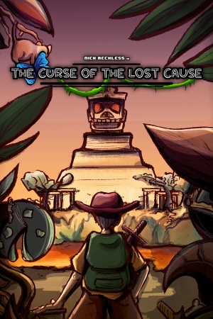 Nick Reckless in The Curse of the Lost Cause cover