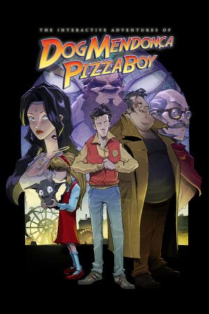The Interactive Adventures of Dog Mendonça and Pizzaboy cover