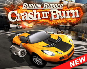 Burnin' Rubber Crash n' Burn cover