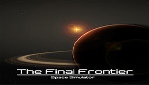 The Final Frontier: Space Simulator cover
