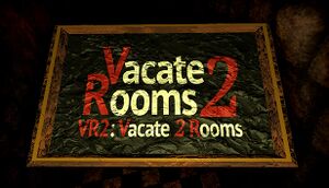 VR2: Vacate 2 Rooms cover