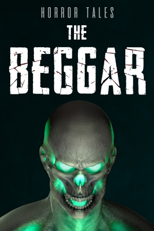 Horror Tales: The Beggar cover