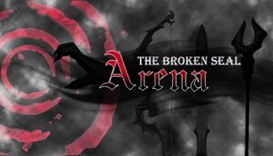 The Broken Seal: Arena cover